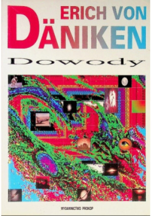 Dowody - Erich von Daniken - książka  wyd. 1995