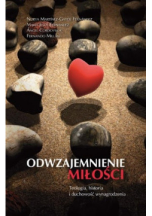 Odwzajemnienie miłości - Fernando Millan - książka  wyd. 2011
