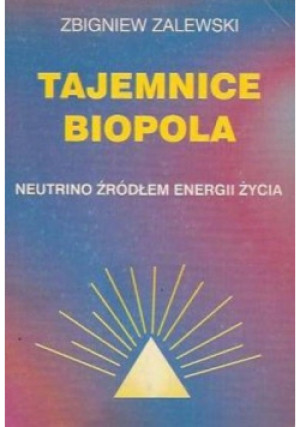 Tajemnice biopola - Zbigniew Zaleski - książka  wyd. 1996