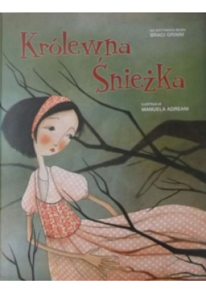 Królewna Śnieżka - książka  wyd. 2014