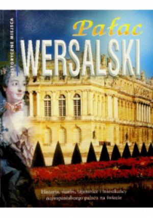 Pałac Wersalski - książka  wyd. 2007