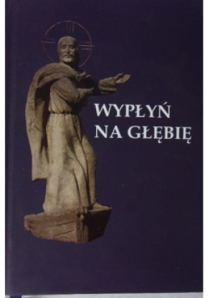 Wypłyń na głębię - Grzegorz Szamocki - książka  wyd. 2013