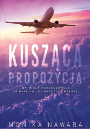 Kusząca propozycja - Monika Nawara - książka  wyd. 2025