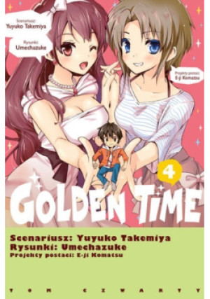 Golden Time Nr 4 - Yuyuko Takemiya - książka  wyd. 2013