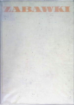 Zabawki - książka  wyd. 1967
