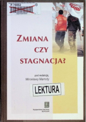 Zmiana czy stagnacja - Mirosław Marody - książka  wyd. 2004