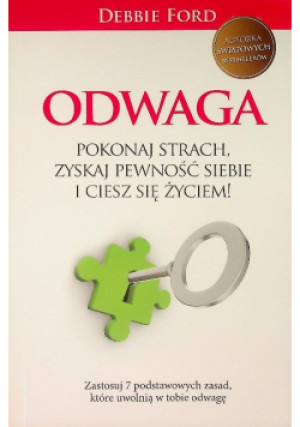 Odwaga - Debbie Ford - książka  wyd. 2013