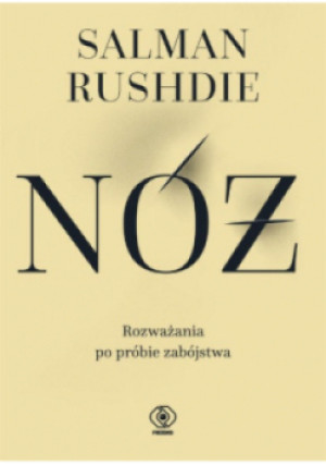 Nóż - Salman Rushdie - książka  wyd. 2024