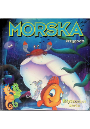 Morska przygoda - książka  wyd. 2006