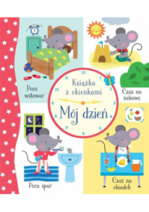 Mój dzień. Książka z okienkami - Bathie Holly - książka  wyd. 2021