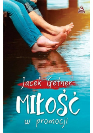 Miłość w promocji - Jacek Getner - książka  wyd. 2021
