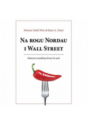 Na rogu Nordau i Wall Street - Roni A. Einav - książka  wyd. 2013