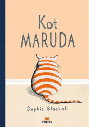 Kot maruda - Sophie Blackall - książka  wyd. 2022