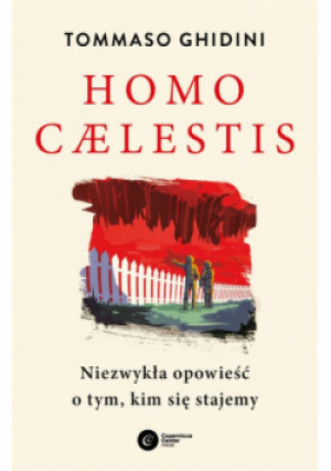 Homo caelestis - Tommaso Ghidini - książka  wyd. 2024
