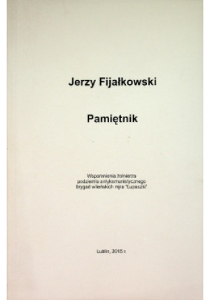 Pamiętnik - Jerzy Fijałkowski - książka  wyd. 2015
