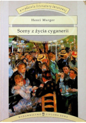 Sceny z życia cyganerii - Henri Murger - książka  wyd. 2003