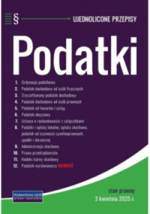 Podatki - ujednolicone przepisy 3.04.2025 - książka  wyd. 2025
