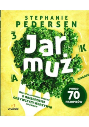 Jarmuż - Stephanie Pedersen - książka  wyd. 2016