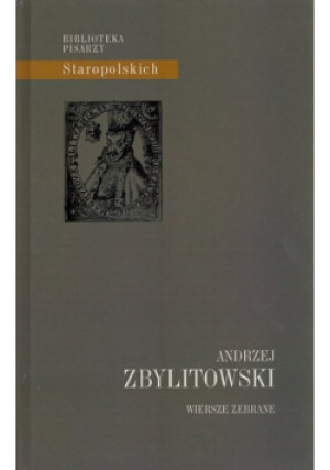 Wiersze zebrane - Andrzej Zbylitowski - książka  wyd. 2019