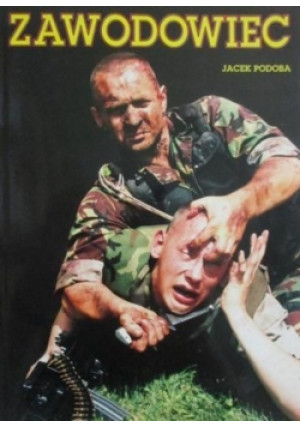 Zawodowiec - Jacek Podoba - książka historyczna wyd. 1994