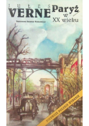 Paryż w XX wieku - Jules Verne - książka historyczna wyd. 1997