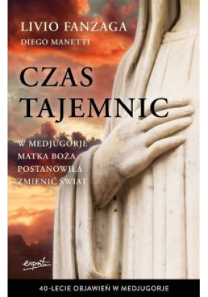 Czas tajemnic - Livio Fanzaga, Diego Manetti - książka  wyd. 2021