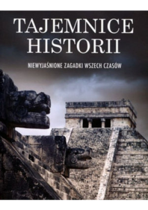 Tajemnice historii - książka historyczna wyd. 2015