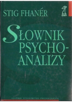 Słownik psychoanalizy - Stig Fhaner - książka  wyd. 1996