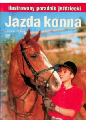 Jazda konna - Heidrun Werner - książka  wyd. 2000