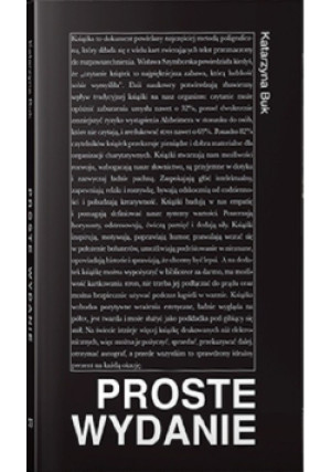 Proste wydanie - Katarzyna Buk - książka  wyd. 2019