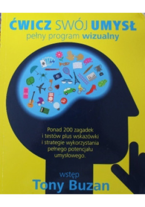 Ćwicz swój umysł - Tony Buzan - książka  wyd. 2018