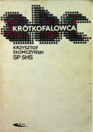 Abc krótkofalowca - Krzysztof Słomczyński - książka  wyd. 1988
