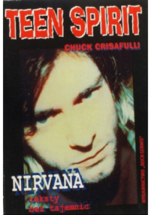 Teen Spirit - Chuck Crisafulli - książka  wyd. 1998