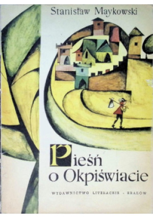 Pieśń o Okpiświacie - Stanisław Maykowski - książka  wyd. 1966