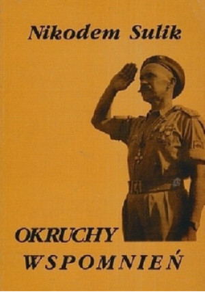Okruchy wspomnień - Nikodem Sulik - książka  wyd. 1993