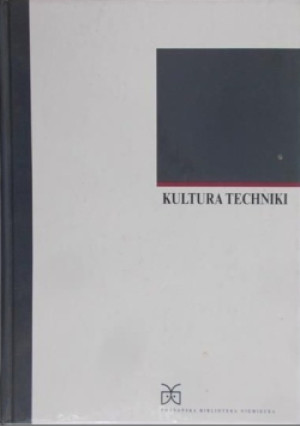 Kultura techniki - Erhard Schutz - książka  wyd. 2001
