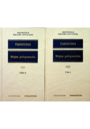 Wojna peloponeska Tom I i II - Tukidydes - książka historyczna wyd. 2004