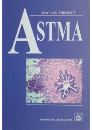 Astma - Wacław Droszcz - książka  wyd. 2007