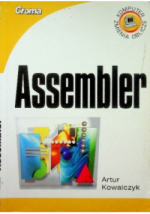 Assembler - Artur Kowalczyk - książka  wyd. 1999