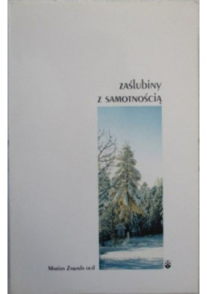 Zaślubiny z samotnością - Marian Zawada - książka  wyd. 1999