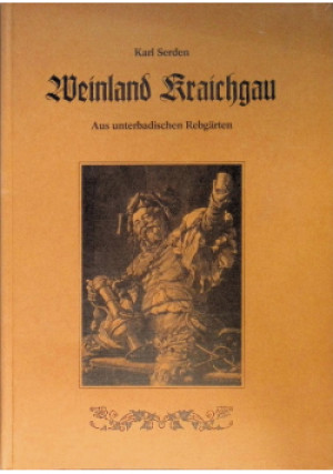 Weinland Kraichgau - Karl Serden - książka  wyd. 1992