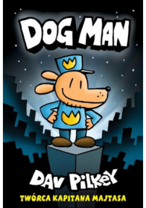 Dogman Tom 1 - Dav Pilkey - książka  wyd. 2019