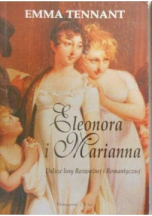 Eleonora i Marianna - Emma Tennant - książka  wyd. 1996