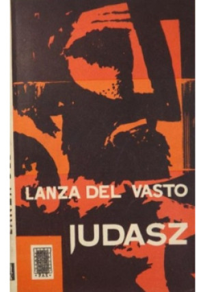 Judasz - Lanza del Vasto - książka  wyd. 1962