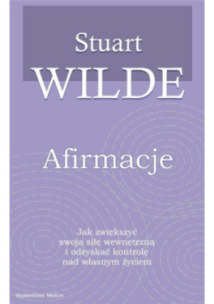 Afirmacje - Wilde Stuart - książka  wyd. 2020