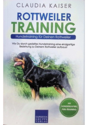 Rottweiler Training - Claudia Kaiser - książka  wyd. 2020