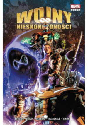 Wojny nieskończoności - Gerry Duggan, Mike Deodato, Bagley Mark - książka  wyd. 2021