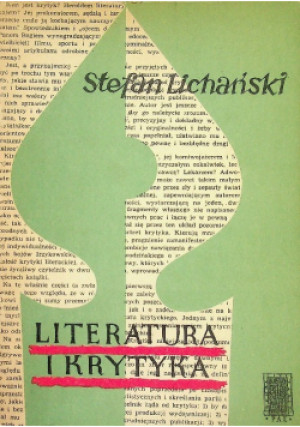 Literatura i krytyka - Stefan Lichański - książka  wyd. 1956