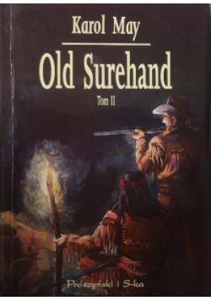 Old Surehand Tom II - Karol May - książka historyczna wyd. 2000