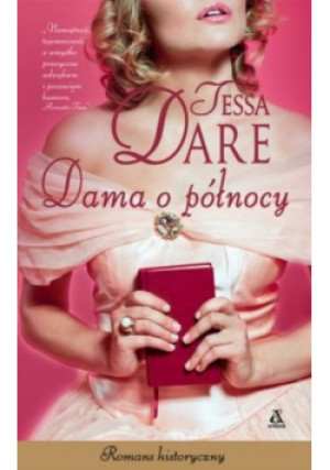 Dama o północy - Tessa Dare - książka  wyd. 2017